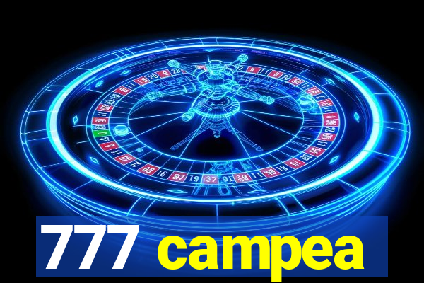 777 campea